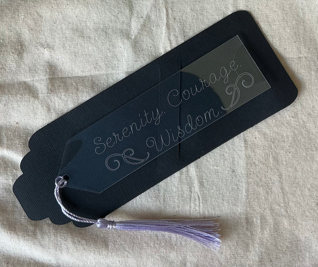 Serenity. Courage. Wisdom. - Engraved Bookmark Vol. I